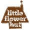 Little Flower Hut